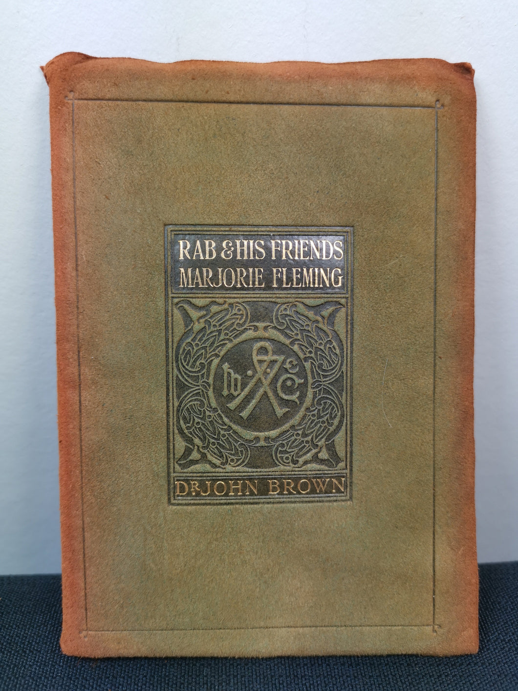 Antique Rab and His Friends by Marjorie Fleming Book Suede Leather Bound Circa 1900