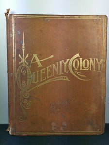 Antique A Queenly Colony Book Pen Sketches and Camera Glimpses of Australia 1901 Original Large Hardcover Hardback